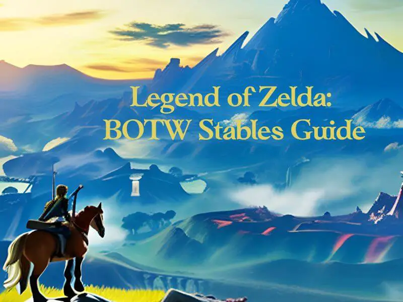 All Stables BOTW